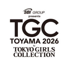 SBI GROUP presents TGC TOYAMA 2026 by TOKYO GIRLS COLLECTION